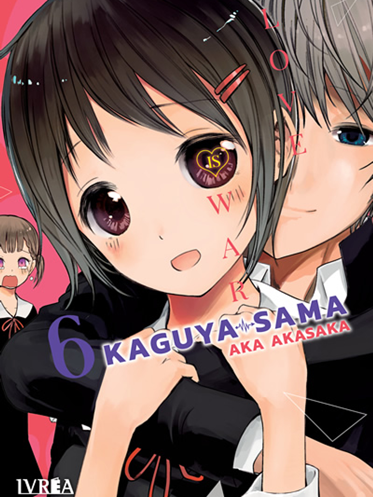 [RESERVA] Kaguya-Sama: Love is War 06 1