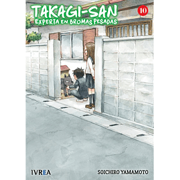 [RESERVA] Takagi-San: Experta en Bromas Pesadas 10