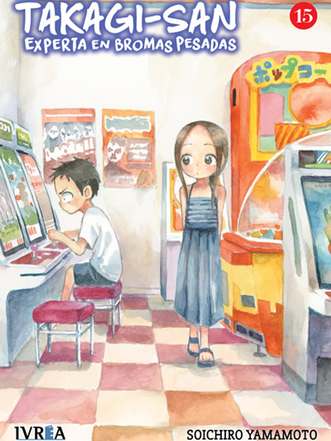 [RESERVA] Takagi-San: Experta en Bromas Pesadas 15 1