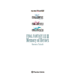 [RESERVA] Final Fantasy I, II, III Memory of Heroes (novela)