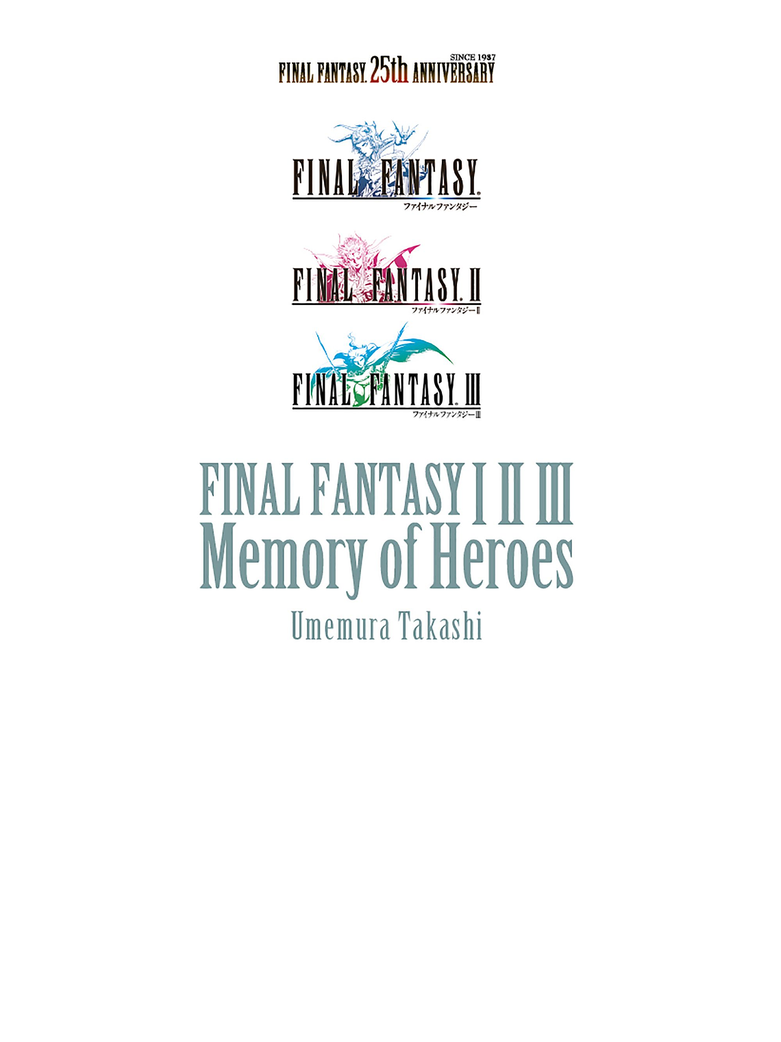 [RESERVA] Final Fantasy I, II, III Memory of Heroes (novela) 1