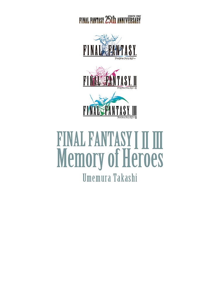 [RESERVA] Final Fantasy I, II, III Memory of Heroes (novela) 1