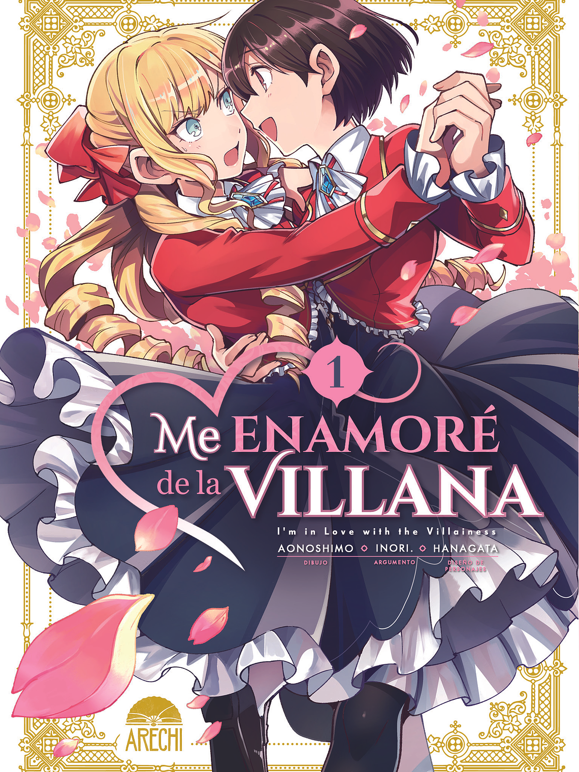 [RESERVA] Me enamoré de la villana (Manga) 01 1