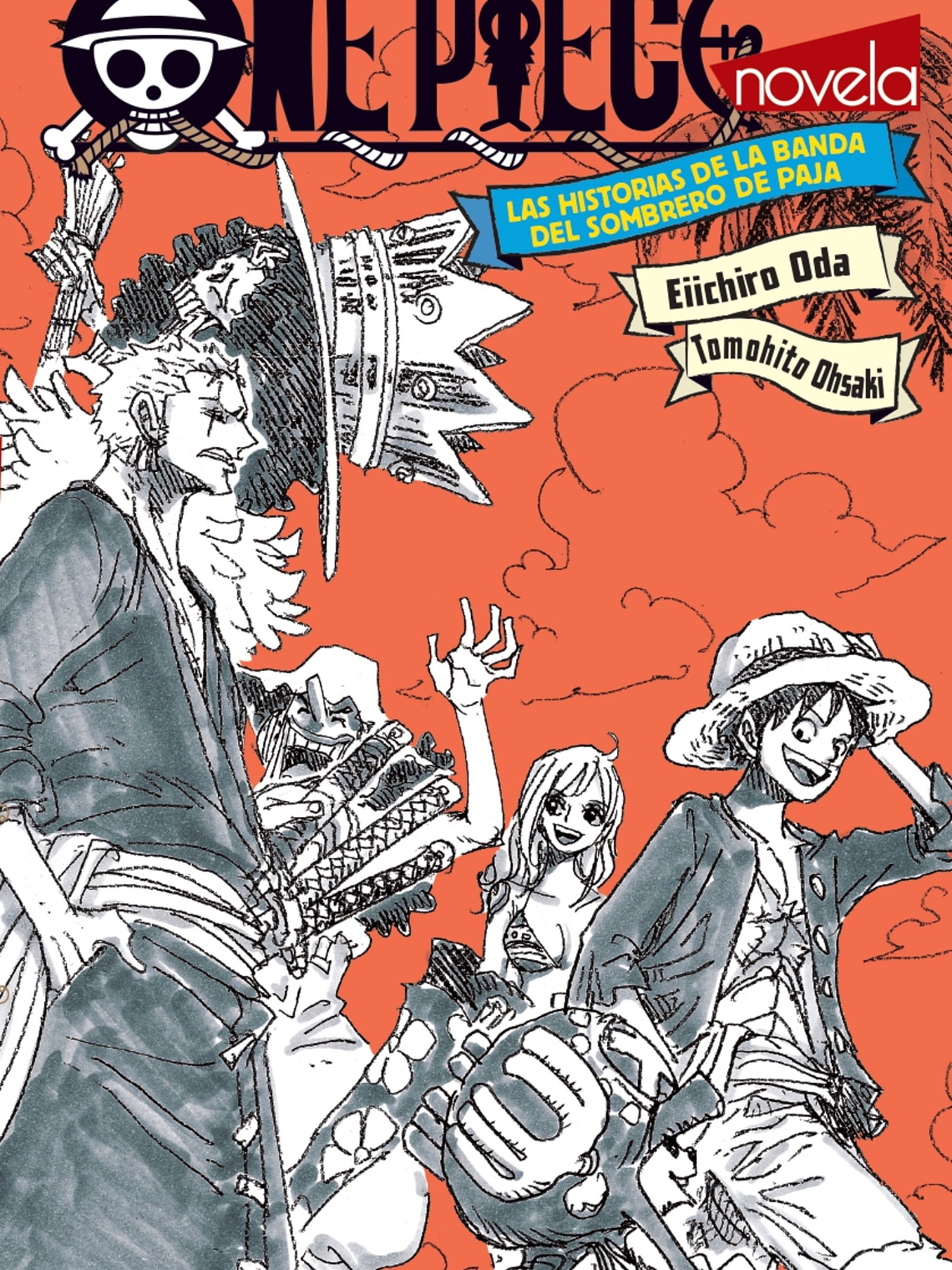 [RESERVA] One Piece Las historias de la banda del Sombrero de paja (novela) 1