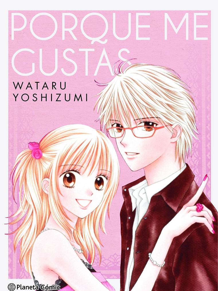 [RESERVA] Porque me gustas (2en1) 1