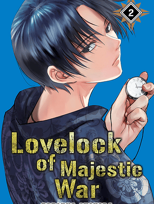 [RESERVA] Lovelock of Majestic War 02