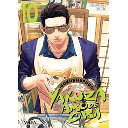 [RESERVA] Gokushufudo: Yakuza amo de casa 10