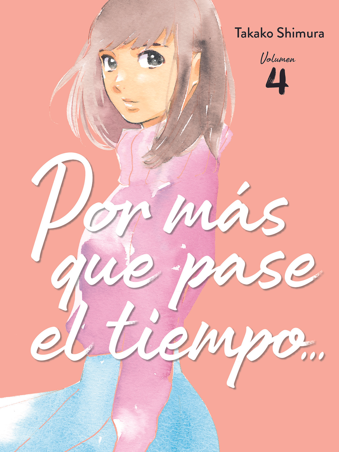 [RESERVA] Por Más Que Pase El Tiempo 04 1