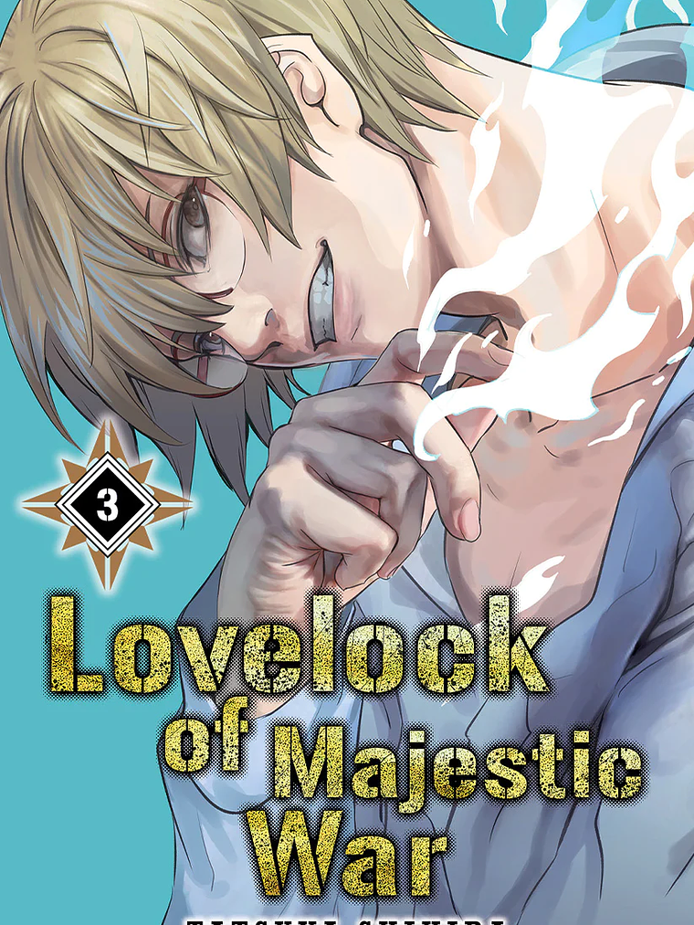 [RESERVA] Lovelock of Majestic War 03 1