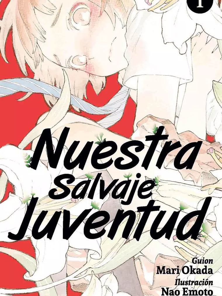 [RESERVA] Nuestra Salvaje Juventud 01 1