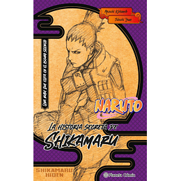 [RESERVA] Naruto: La Historia Secreta de Shikamaru (Novela) 01