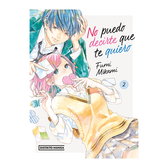 [RESERVA] No puedo decirte que te quiero 02