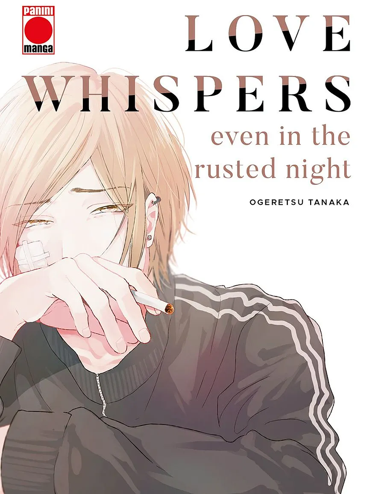 [RESERVA] Love whispers even in the rusted night 1
