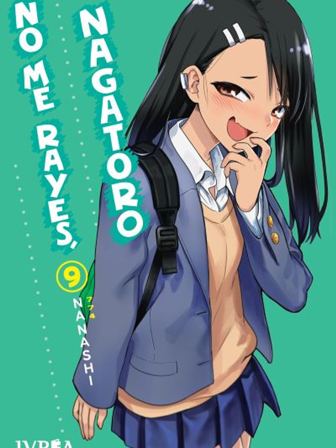 [RESERVA] No Me Rayes, Nagatoro 09 1