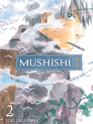 [RESERVA] Mushishi 02