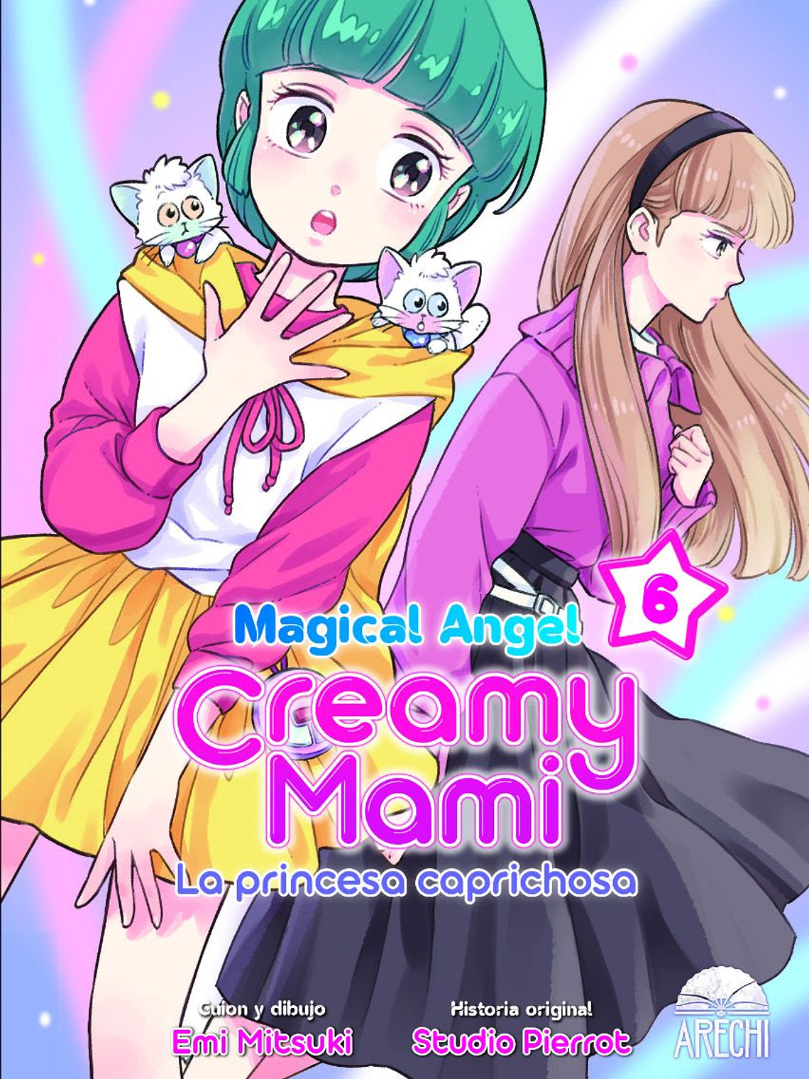 [RESERVA] Magical angel creamy mami: La princesa caprichosa 06 1