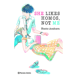 [RESERVA] She likes homos, not me (Novela)