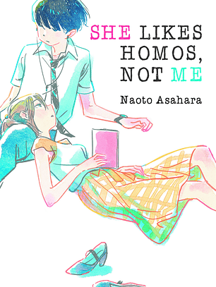[RESERVA] She likes homos, not me (Novela)