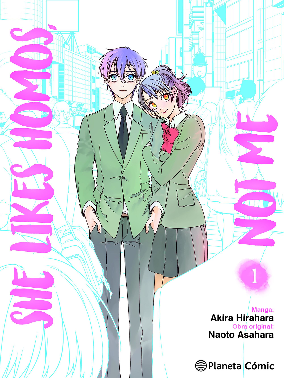 [RESERVA] She likes homos, not me 01 (Manga) 1
