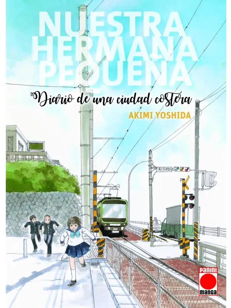 [RESERVA] Nuestra Hermana Pequeña: Diario de una Ciudad Costera 01 1