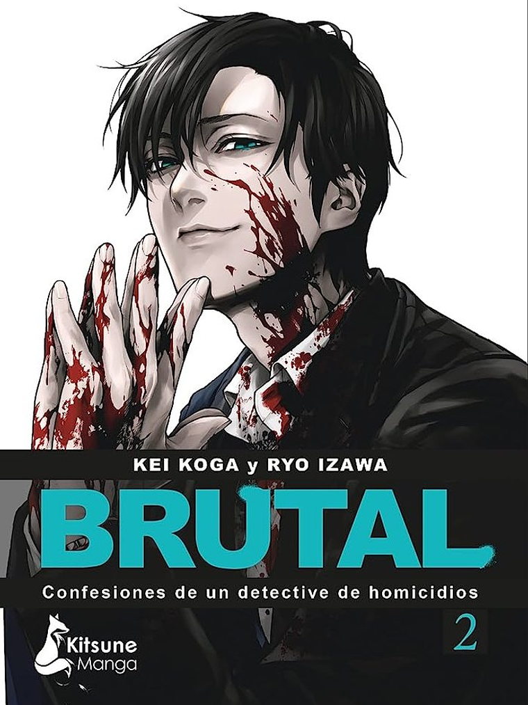 [RESERVA] ¡Brutal! Confesiones de un detective de homicidios 02 1