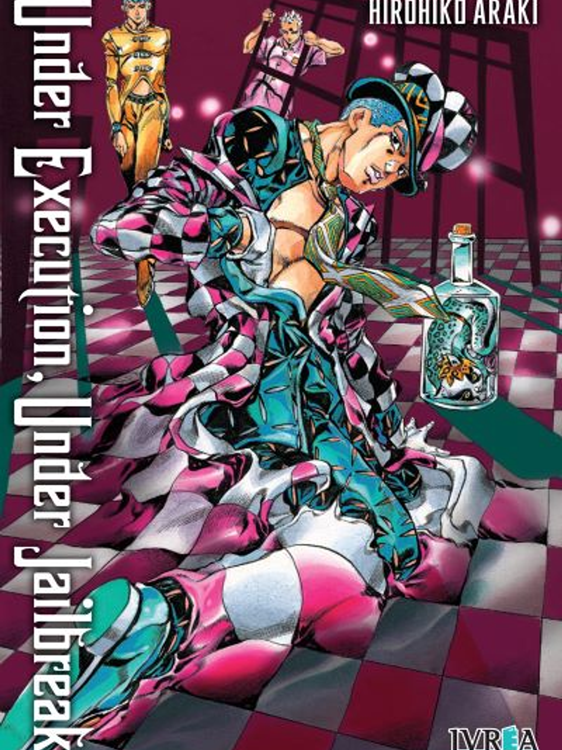 [RESERVA] Jojo's Bizarre Adventure: Under Execution, Under Jailbreak 1