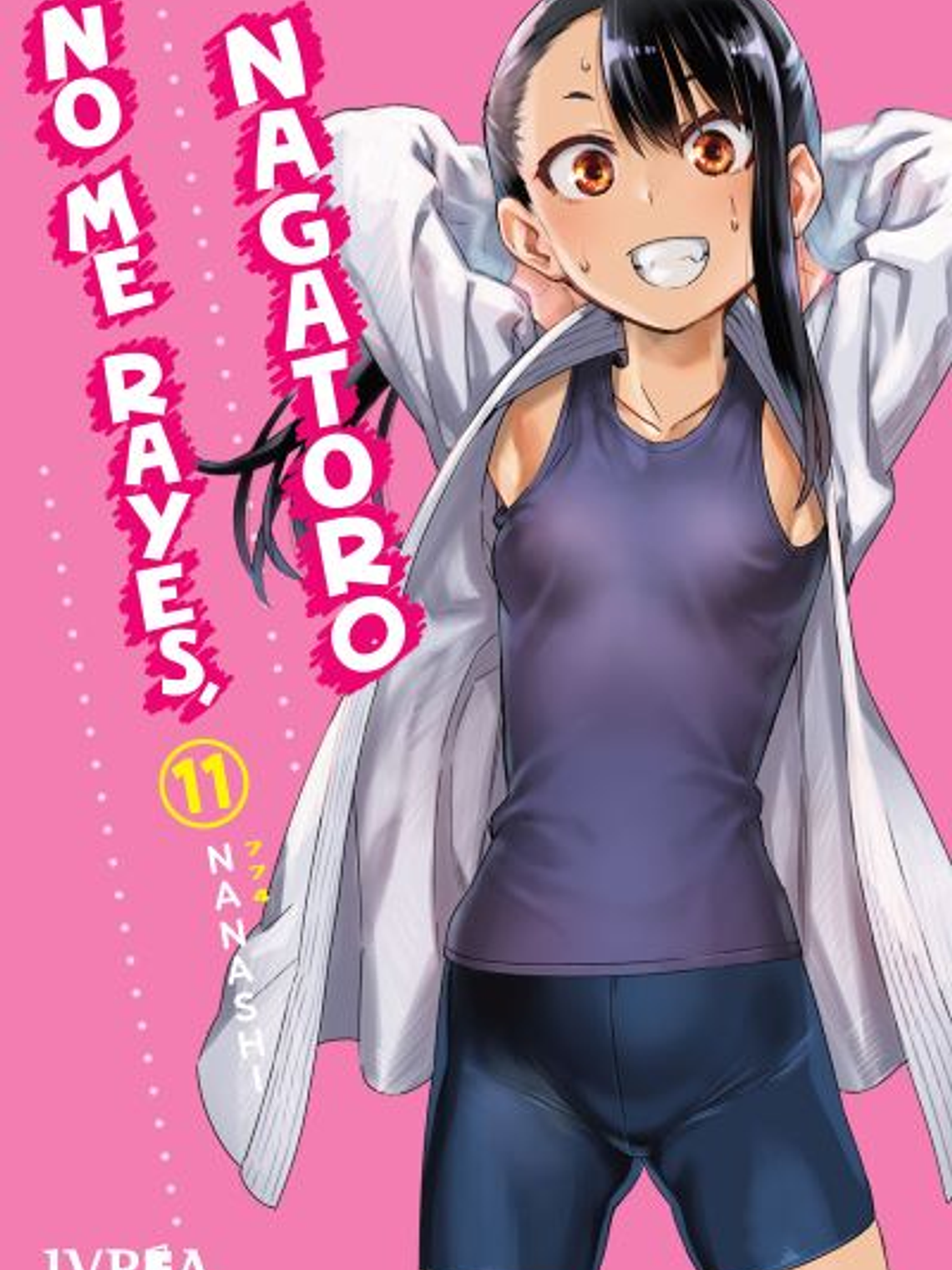 [RESERVA] No Me Rayes, Nagatoro 11 1