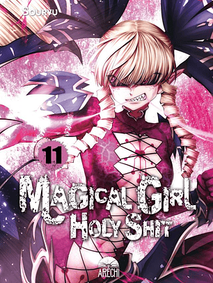 [RESERVA] Magical Girl Holy Shit 11