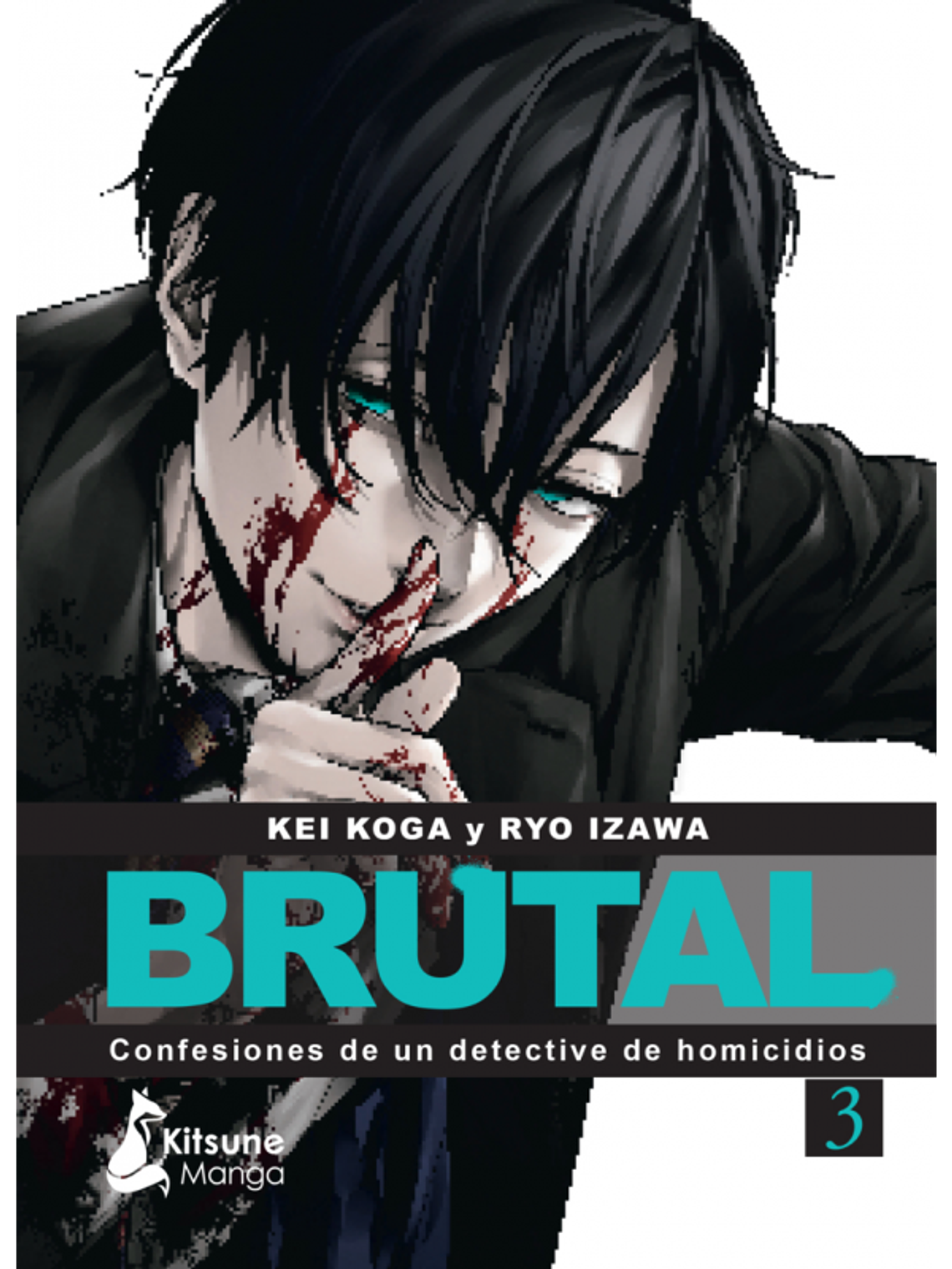 [RESERVA] ¡Brutal! Confesiones de un detective de homicidios 03 1