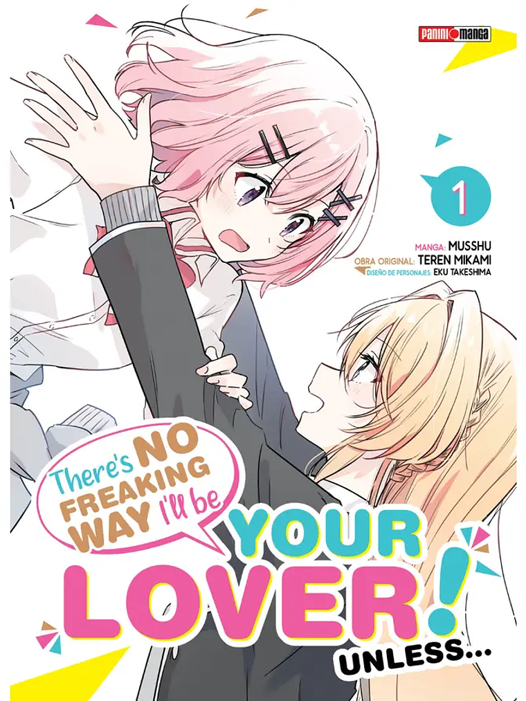 [RESERVA] There'e no freaking way i'll be your lover! Unless... / Watashi ga Koibito 01 1