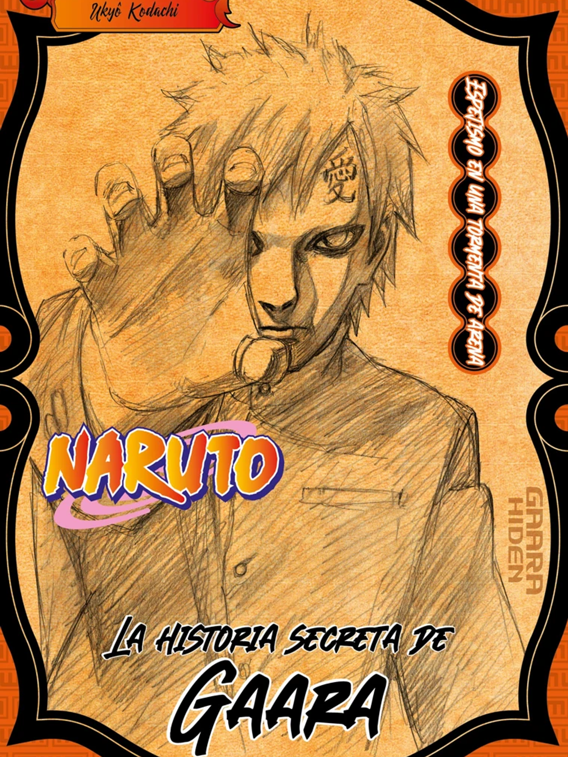 [RESERVA] Naruto: La historia secreta de Gaara 1