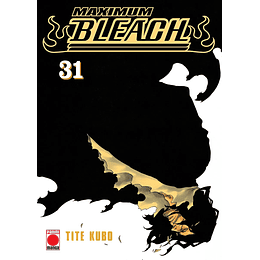 [RESERVA] Bleach (Edición Maximum) 31