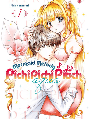 [RESERVA] Mermaid Melody: Pichi Pichi Pitch 07