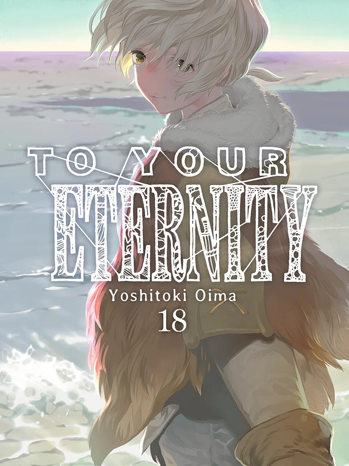 [RESERVA] To Your Eternity 18 1