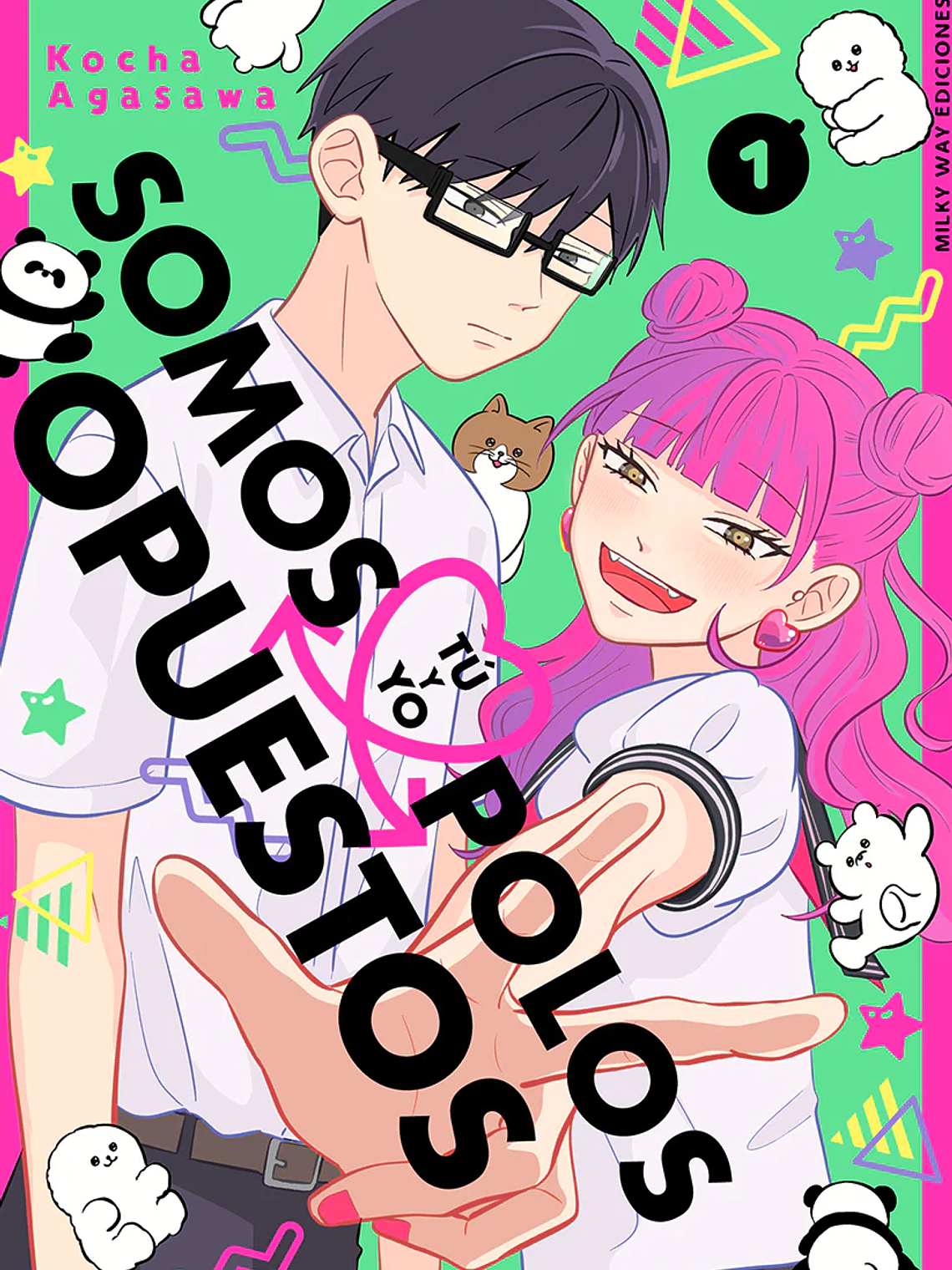 [RESERVA] Tú y yo somos polos opuestos 01 1