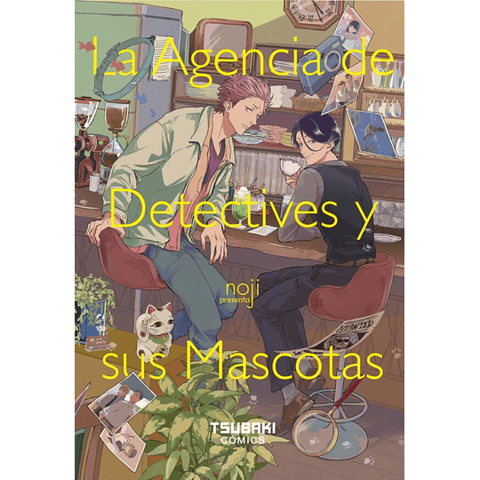 [RESERVA] La agencia de detectives y sus mascotas