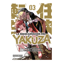 [RESERVA] La reencarnación del yakuza 03