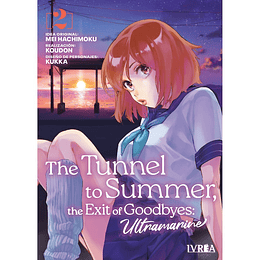 [RESERVA] The tunnel to summer, the exit of goodbyes: Ultramarine 02