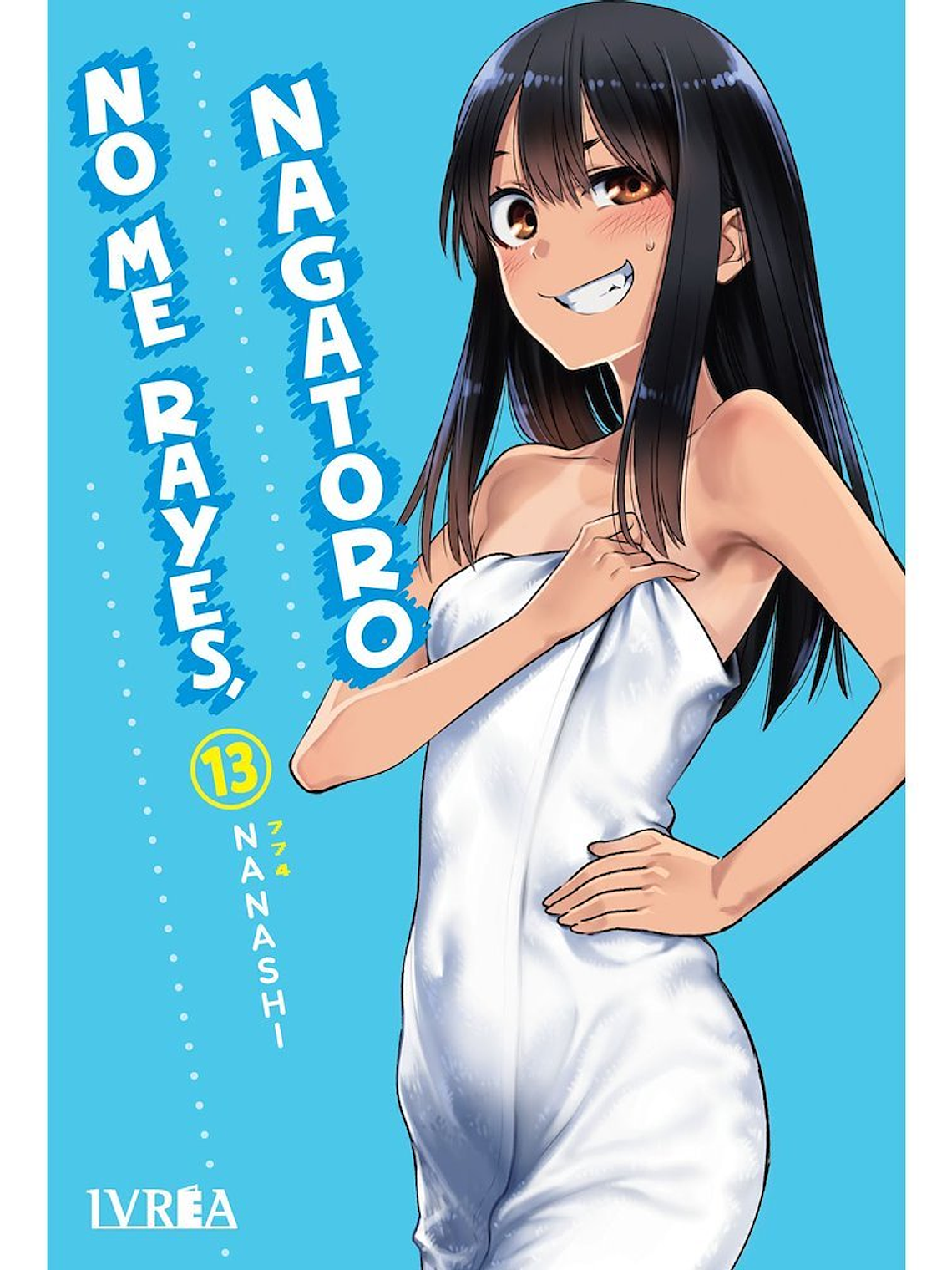 [RESERVA] No Me Rayes, Nagatoro 13 1