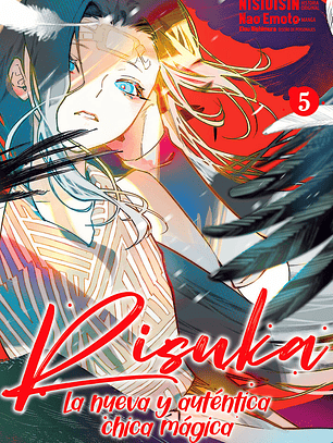 [RESERVA] Risuka, la nueva y auténtica chica mágica 05
