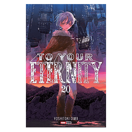 [RESERVA] To Your Eternity 20