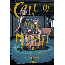 [RESERVA] Call Of The Night 10