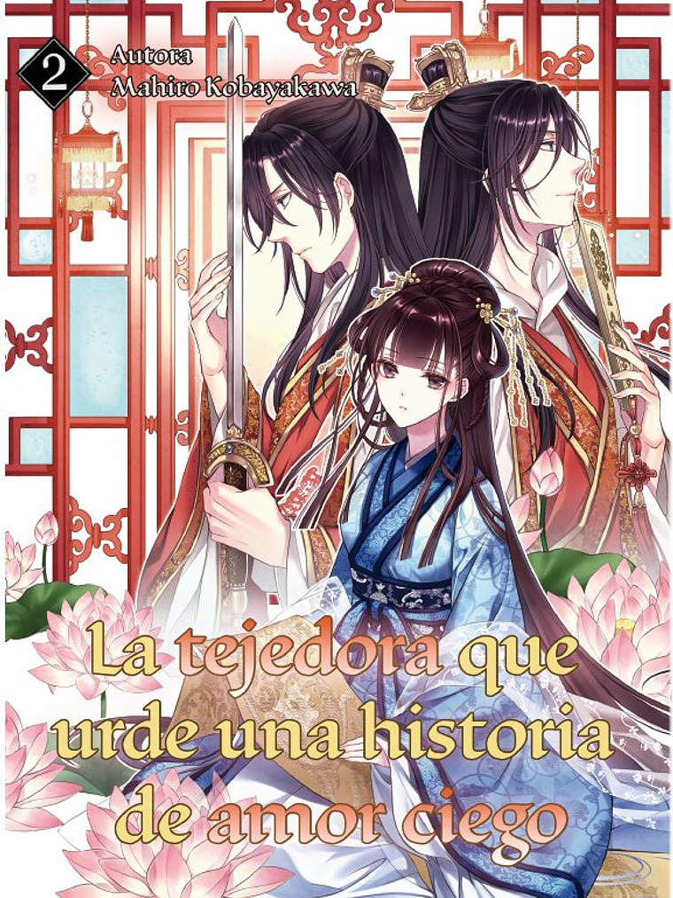 [RESERVA] La tejedora que urde una historia de amor ciego 02 (Novela Ligera) 1