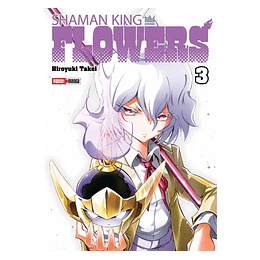 [RESERVA] Shaman King Flowers (2en1) 03