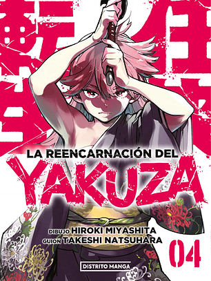 [RESERVA] La reencarnación del yakuza 04