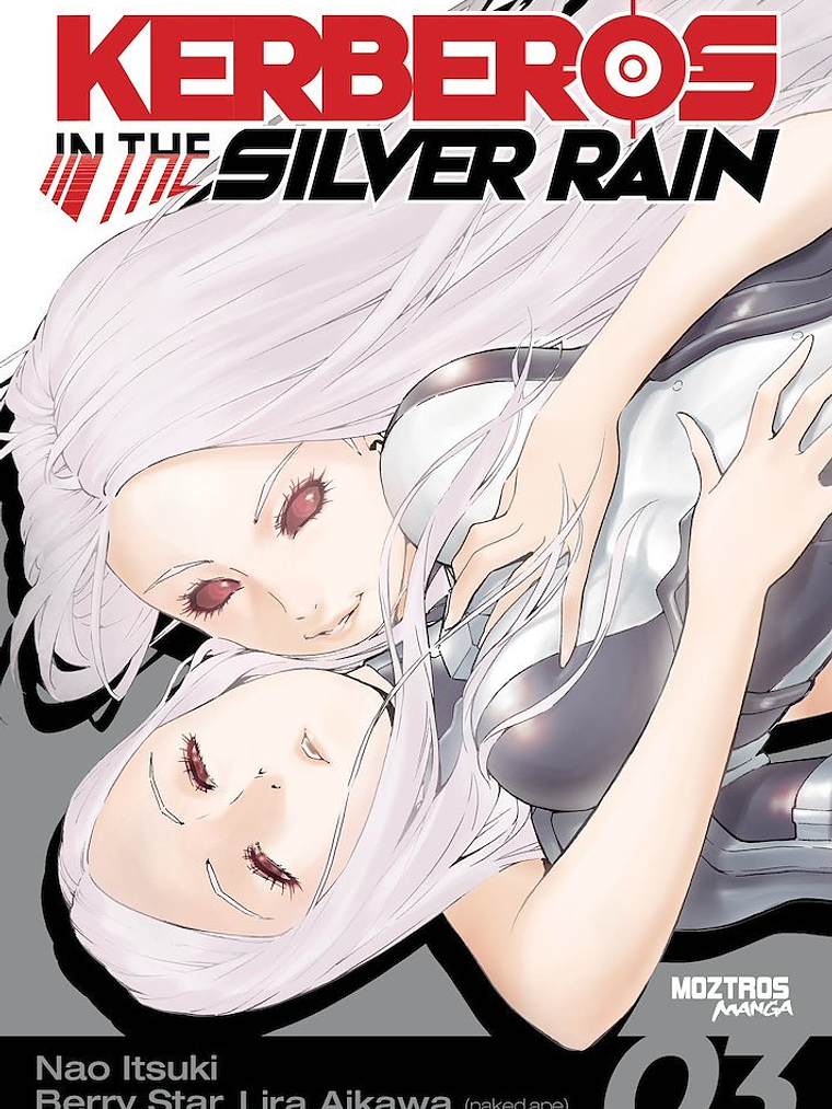 [RESERVA] Kerberos in the Silver Rain 03 1