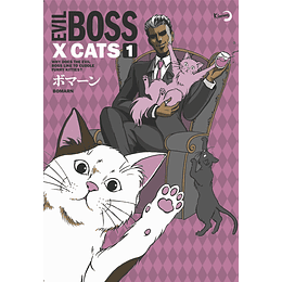 [RESERVA] Evil Boss x Cats 01