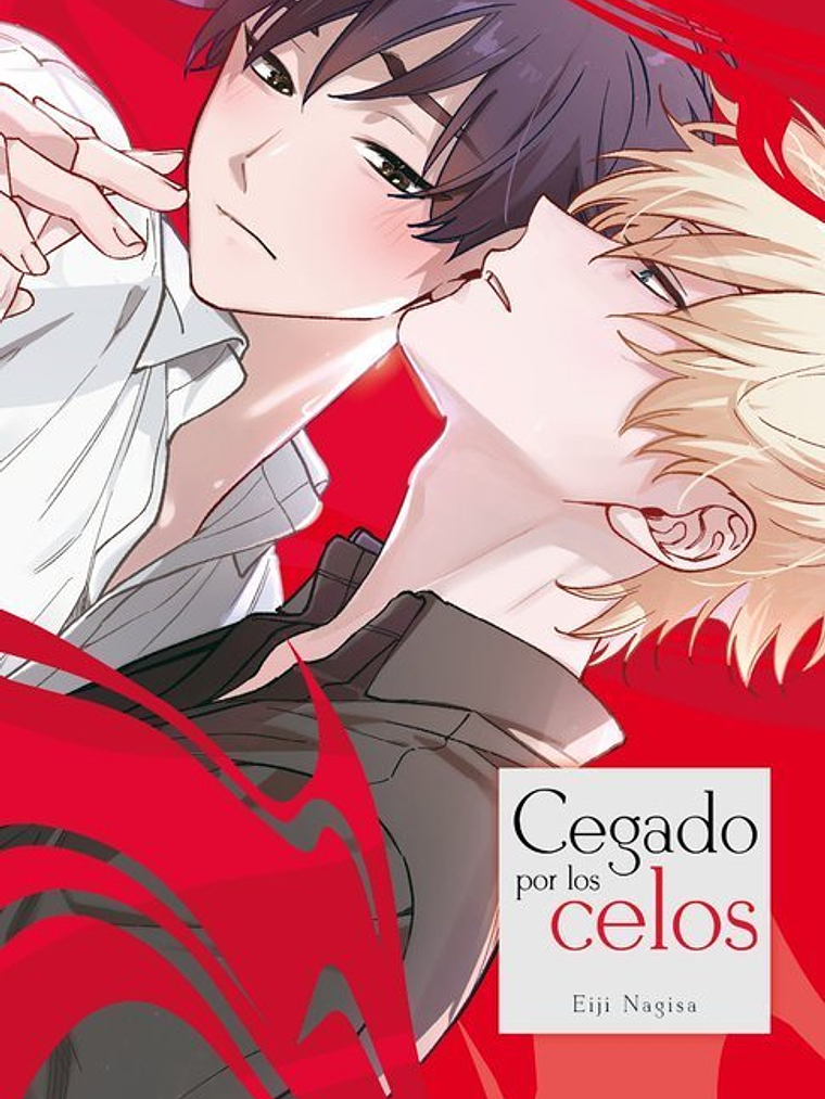 [RESERVA] Cegado Por Los Celos 1