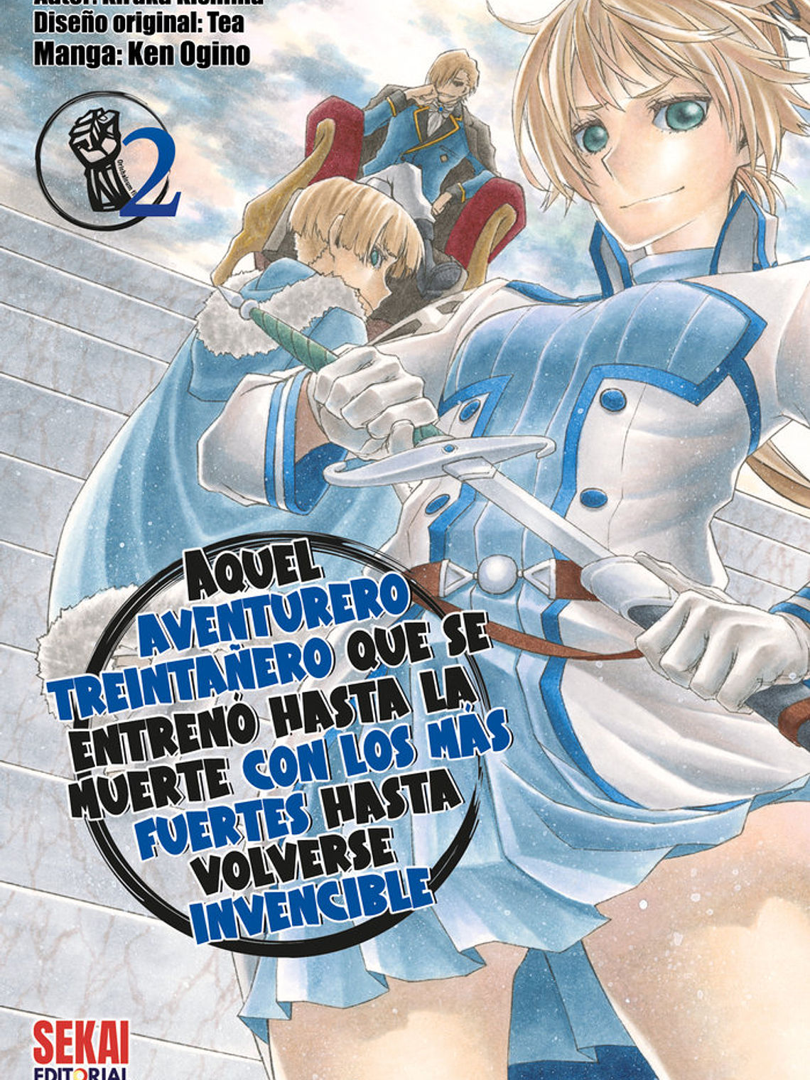 [RESERVA] Aquel aventurero treintañero que se entrenó hasta la muerte con los más fuertes hasta volverse invencible 02 1