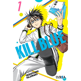 [RESERVA] Kill Blue 01